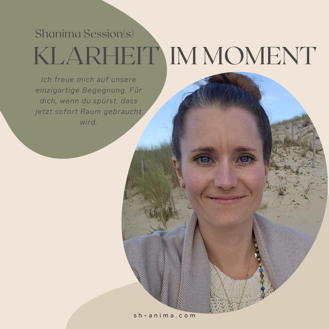 Shanima Session – Klarheit im Moment